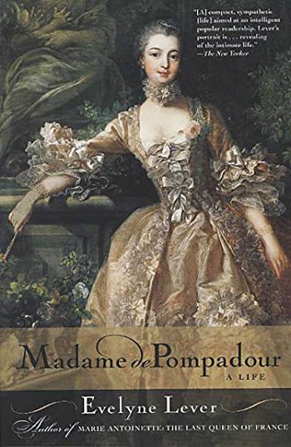 Beispielbild fr Madame de Pompadour: A Life zum Verkauf von Wonder Book