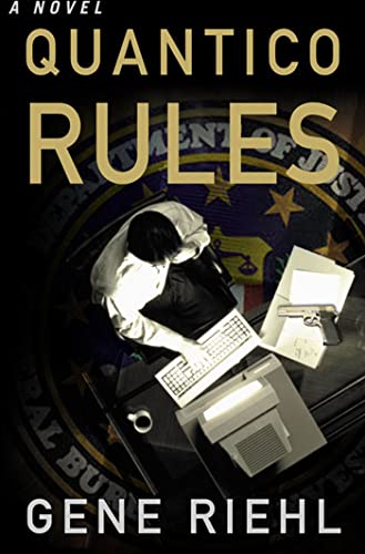 9780312310516: Quantico Rules: A Novel