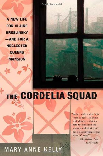 Beispielbild fr The Cordelia Squad: A Novel of Queens, New York zum Verkauf von Wonder Book