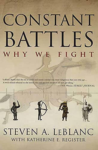 Stock image for Constant Battles : Why We Fight for sale by Better World Books: West