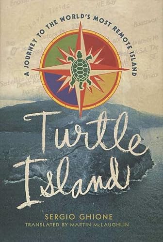 9780312310950: Turtle Island: A Journey to Britain's Oddest Colony