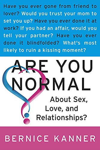 Stock image for Are You Normal about Sex, Love, and Relationships? for sale by Better World Books