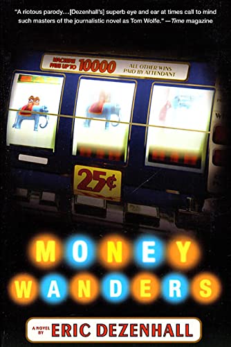 Beispielbild fr Money Wanders: A Novel zum Verkauf von Half Price Books Inc.