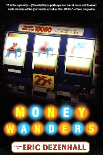 Imagen de archivo de Money Wanders: A Novel a la venta por Half Price Books Inc.