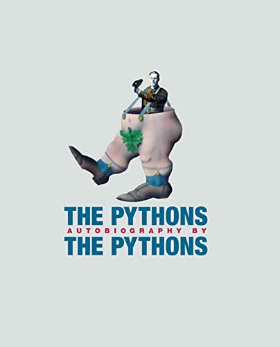 Beispielbild fr The Pythons : Autobiography by the Python zum Verkauf von Better World Books