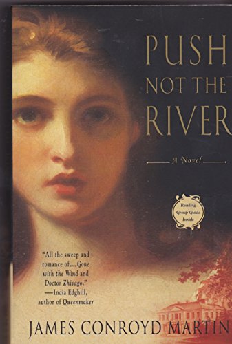Stock image for Push Not the River for sale by Wonder Book