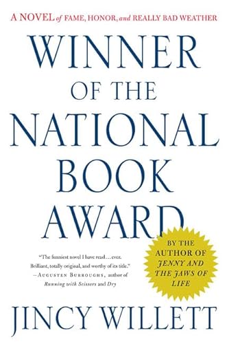 Beispielbild fr Winner of the National Book Award: A Novel of Fame, Honor, and Really Bad Weather zum Verkauf von Wonder Book