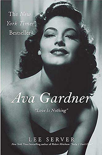 Beispielbild fr Ava Gardner: "Love Is Nothing" zum Verkauf von Jenson Books Inc