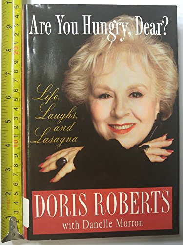 9780312312268: Are You Hungry Dear?: Life, Laughs, and Lasagna