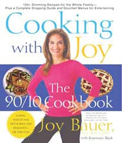 Beispielbild fr Cooking with Joy : The 90/10 Cookbook zum Verkauf von Better World Books