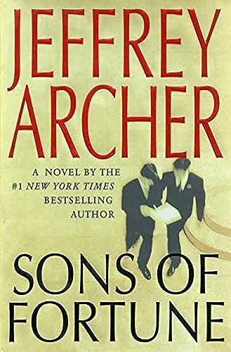 Stock image for Sons of Fortune; The Eleventh Commandment; First Among Equals; Twelve Red Herrings; To Cut A Long Story Short (5 Jeffrey Archer Titles--All Signed) for sale by Classic First Editions-- IOBA