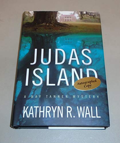 9780312313876: Judas Island (Bay Tanner Mystery)