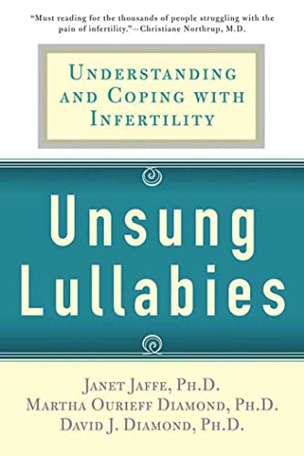 9780312313890: Unsung Lullabies: Understanding and Coping with Infertility