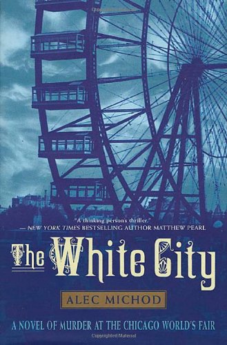 9780312313975: The White City