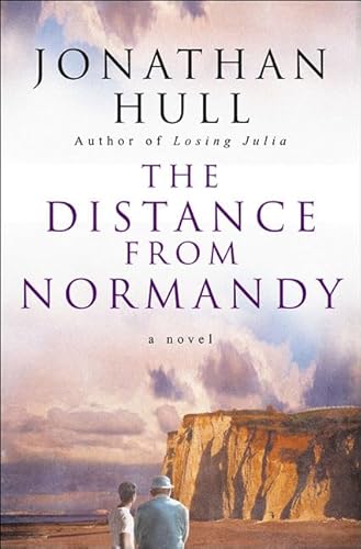Beispielbild fr The Distance from Normandy : A Novel zum Verkauf von Better World Books