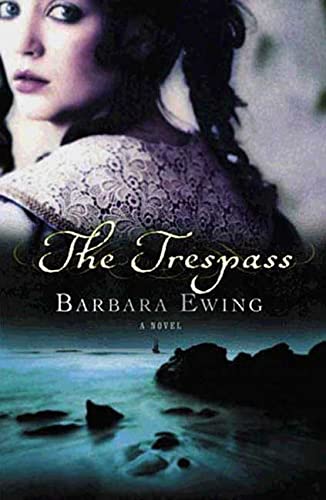 Stock image for The Trespass: A Novel for sale by Ezekial Books, LLC