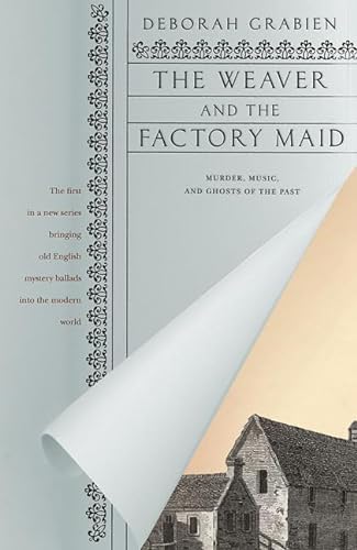 9780312314224: The Weaver and the Factory Maid (Ringan Laine, 1)