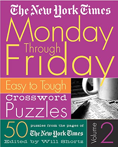 9780312314590: The New York Times Monday Through Friday Crossword Puzzles: 2
