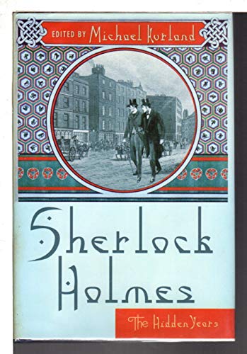 9780312315139: Sherlock Holmes: The Hidden Years