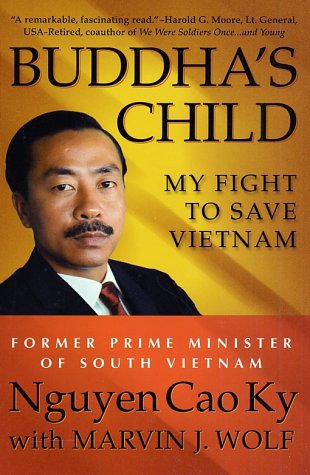 Stock image for Buddha's Child: My Fight to Save Vietnam for sale by WorldofBooks