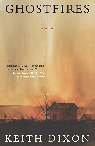 9780312317416: Ghostfires: A Novel