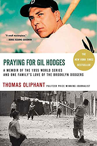 Beispielbild fr Praying for Gil Hodges: A Memoir of the 1955 World Series and One Family's Love of the Brooklyn Dodgers zum Verkauf von Wonder Book