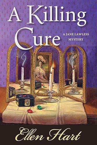 A Killing Cure (A Jane Lawless Mystery) (9780312317645) by Hart, Ellen