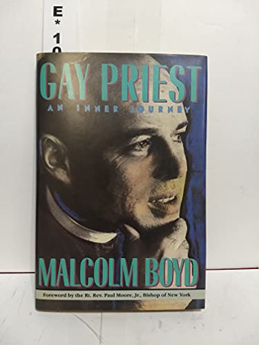 Beispielbild fr Gay Priest : An Inner Journey zum Verkauf von Better World Books