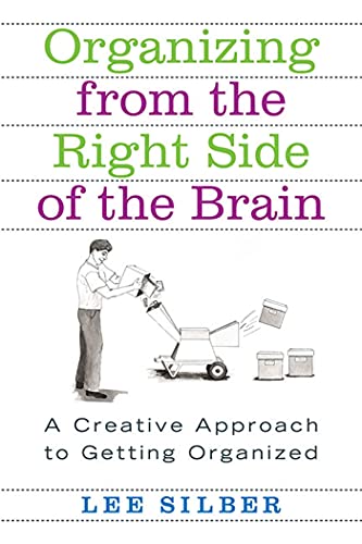 9780312318161: Organizing From The Right Side Of The Brain: A Creative Approach To Getting Organized