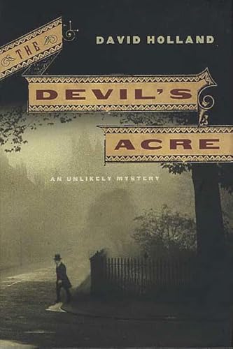 Stock image for The Devil's Acre: An Unlikely Mystery (Reverand Tuckworth, 2) for sale by SecondSale