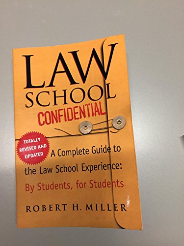 Stock image for Law School Confidential (Revised Edition): A Complete Guide to the Law School Experience: By Students, for Students for sale by SecondSale