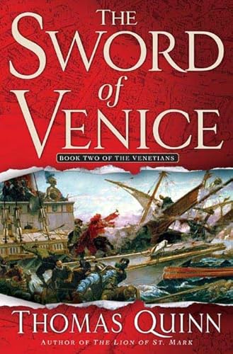 Imagen de archivo de The Sword of Venice: Book Two of The Venetians a la venta por Wonder Book