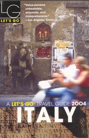 Imagen de archivo de Let's Go 2004: Italy (Let's Go: Italy) a la venta por Once Upon A Time Books