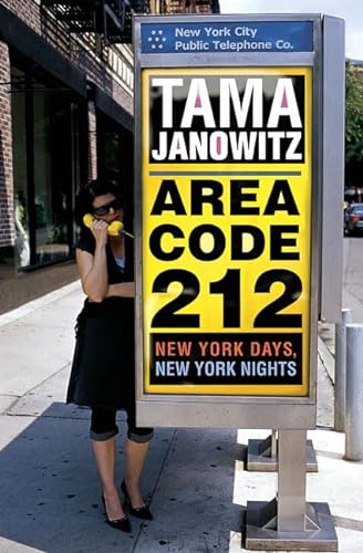 Stock image for Area Code 212 : New York Days, New York Nights for sale by Better World Books