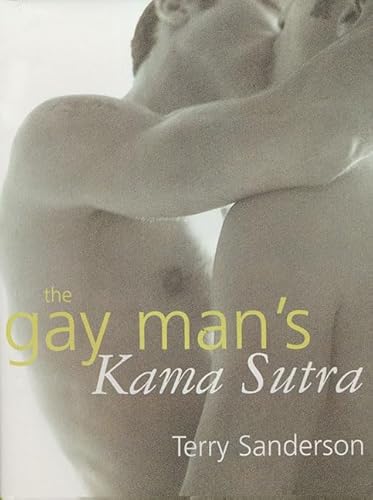 9780312320928: The Gay Man's Kama Sutra