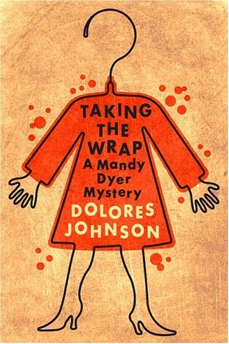 Beispielbild fr Taking the Wrap : A Mandy Dyer Mystery zum Verkauf von Wonder Book