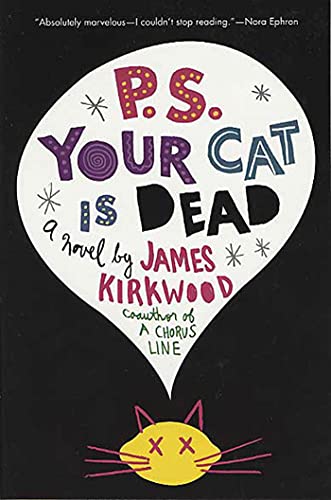 Beispielbild fr P. S. Your Cat Is Dead : A Novel zum Verkauf von Better World Books