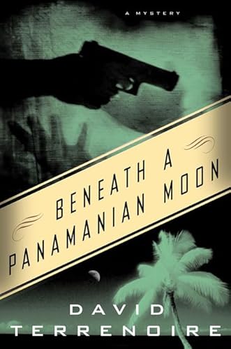 Beneath a Panamanian Moon (John Harper) (9780312321314) by Terrenoire, David