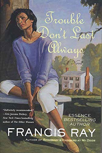 Beispielbild fr Trouble Don't Last Always: A Novel (Against the Odds) zum Verkauf von Wonder Book