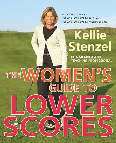 Beispielbild fr The Women's Guide to Lower Scores zum Verkauf von Better World Books