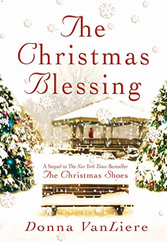 Beispielbild fr The Christmas Blessing zum Verkauf von Christian Book Store