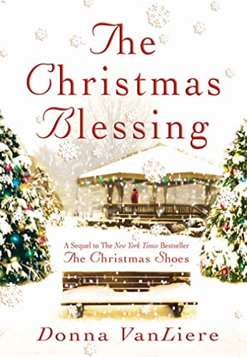 Imagen de archivo de The Christmas Blessing (Christmas Hope Series #2) a la venta por SecondSale