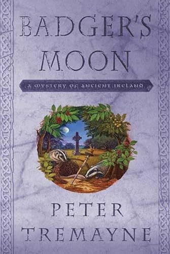 9780312323417: Badger's Moon: A Mystery of Ancient Ireland (Sister Fidelma Mysteries)