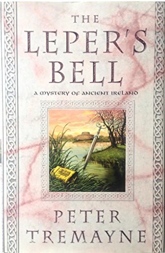 9780312323431: The Leper's Bell (Sister Fidelma Mysteries)
