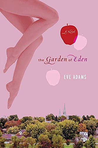 Stock image for The Garden of Eden : A Novel for sale by Better World Books