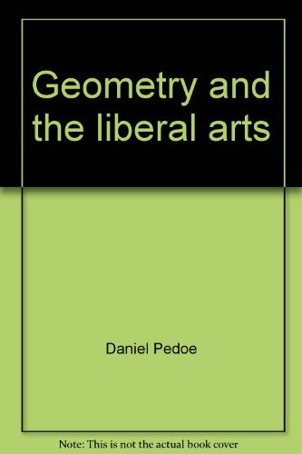 9780312323707: Geometry and the liberal arts