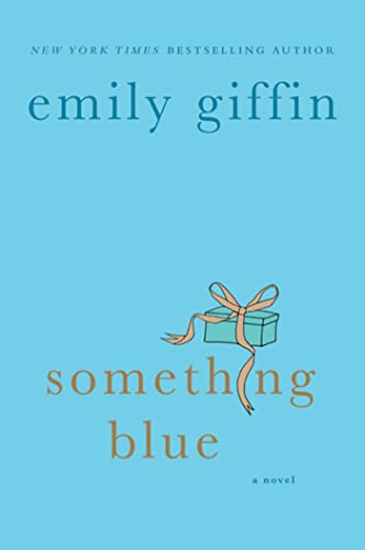 Stock image for Something Blue: A Novel for sale by SecondSale