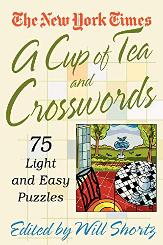 9780312324353: The New York Times A Cup of Tea Crosswords: 75 Light and Easy Puzzles (New York Times Crossword Puzzle)