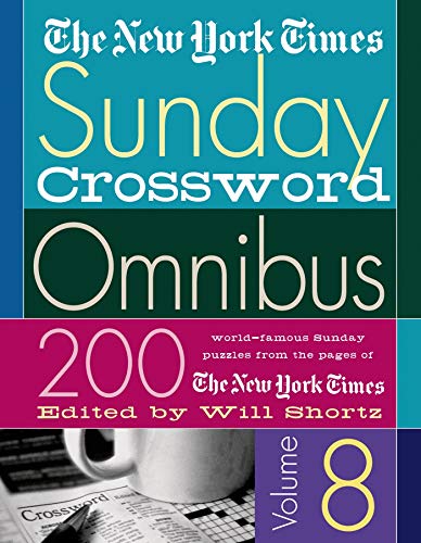 Stock image for The New York Times Sunday Crossword Omnibus Volume 8 (New York Times Sunday Crosswords Omnibus) for sale by Zoom Books Company