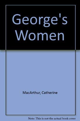 Imagen de archivo de George's Women a la venta por Nightingale Books